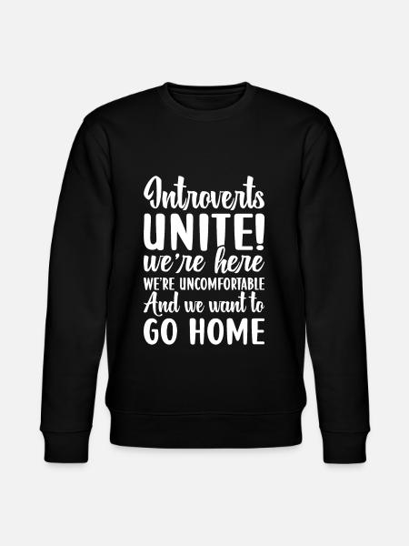 Introverted Shy Antisocial - Stanley/Stella CHANGER Unisex Organic Sweatshirt - black