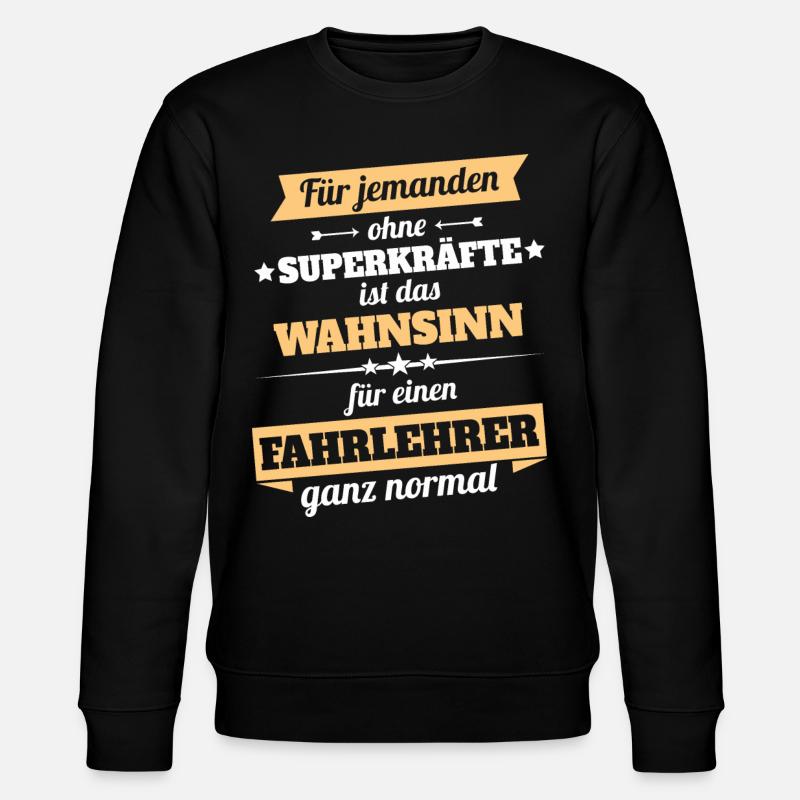 Fahrlehrer - Held - Stanley/Stella Unisex Bio-Sweatshirt CHANGER  - Schwarz
