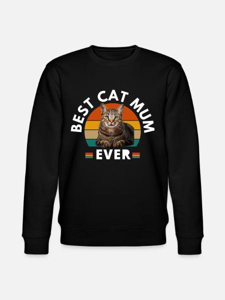BEST CAT MUM EVER - Stanley/Stella CHANGER Unisex Organic Sweatshirt - black