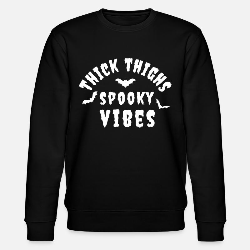 thick thighs spooky vibes - Stanley/Stella CHANGER Unisex Organic Sweatshirt - black