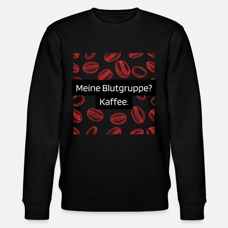 Meine Blutgruppe? Kaffee. - Stanley/Stella Unisex Bio-Sweatshirt CHANGER  - Schwarz