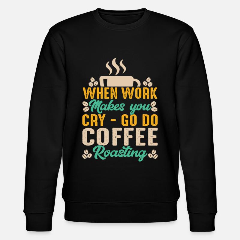 Go Do Coffee Roasting - Stanley/Stella CHANGER Unisex Organic Sweatshirt - black