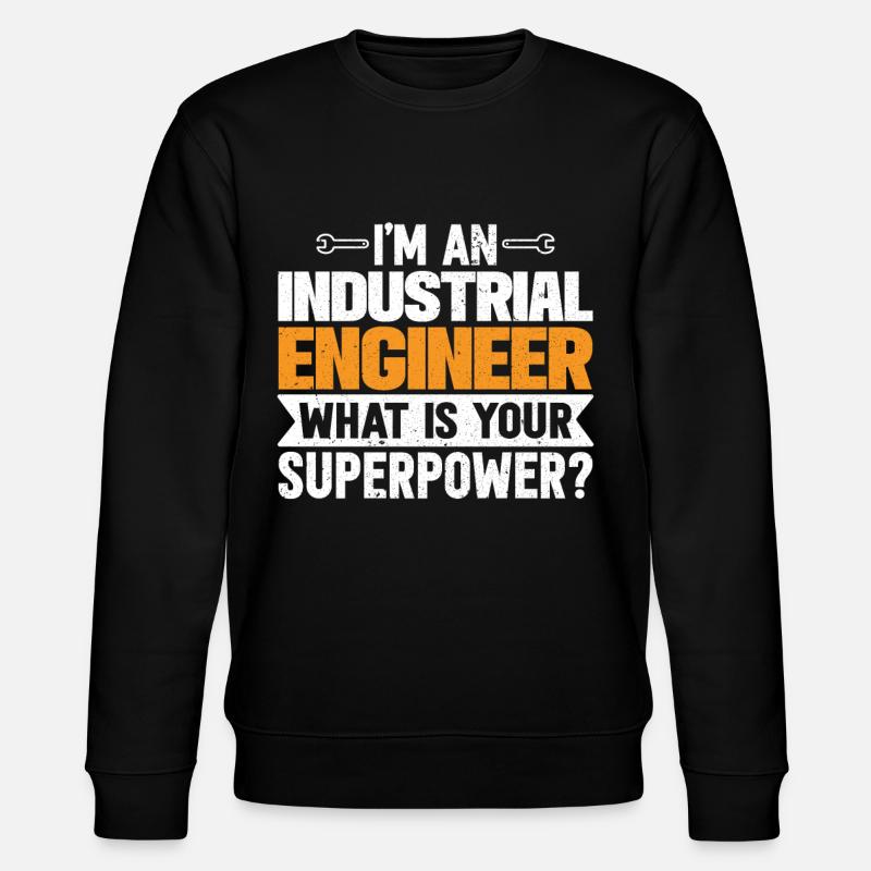 Je suis ingénieur industriel - Sweat bio CHANGER Stanley/Stella Unisexe - noir