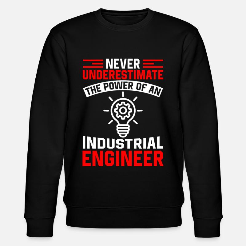 Never Underestimate Industrial Engineer - Stanley/Stella Unisex Bio-Sweatshirt CHANGER  - Schwarz