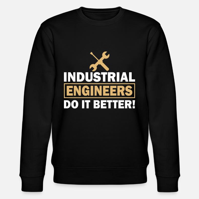 Industrial Engineer Do It Better - Stanley/Stella Unisex Bio-Sweatshirt CHANGER - Schwarz