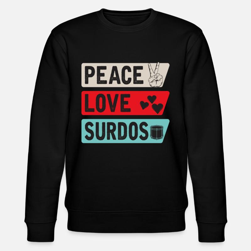 Paix Amour Surdos - Sweat bio CHANGER Stanley/Stella Unisexe - noir