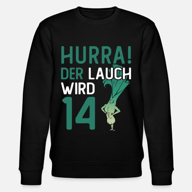 Hurra der Lauch wird 14 - Stanley/Stella Unisex Bio-Sweatshirt CHANGER  - Schwarz