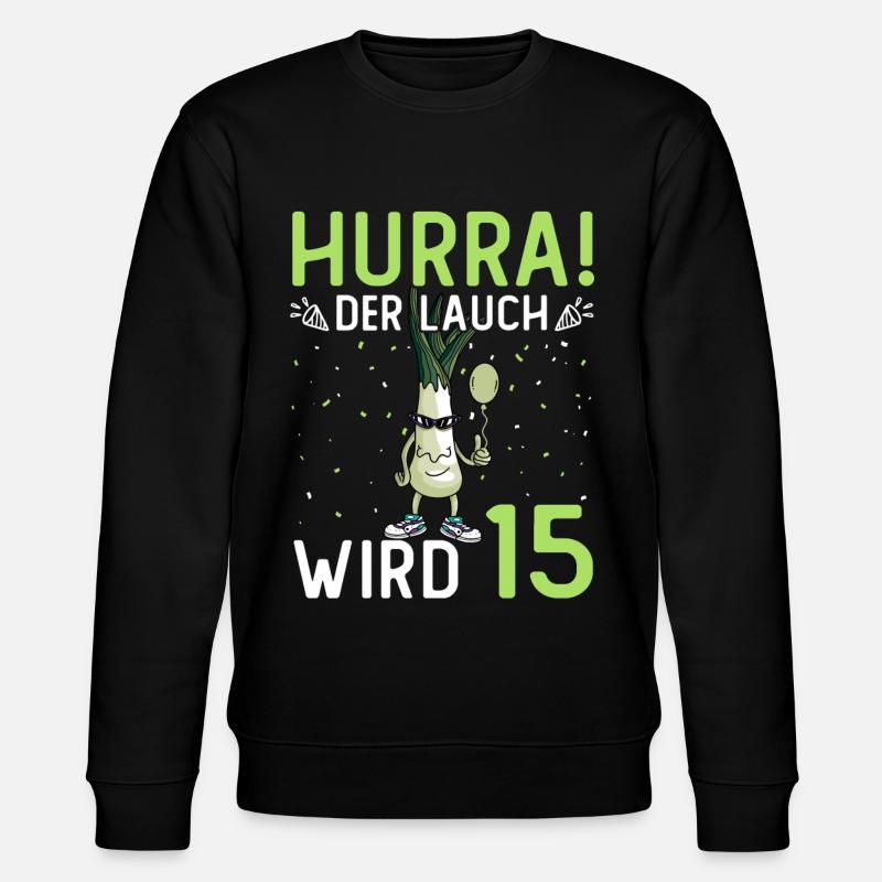 Hurra der Lauch wird 17 - Stanley/Stella Unisex Bio-Sweatshirt CHANGER  - Schwarz