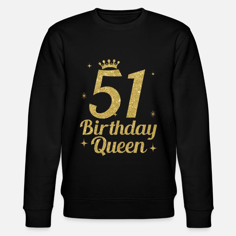 Birthday Queen 51 - Stanley/Stella Unisex Bio-Sweatshirt CHANGER  - Schwarz