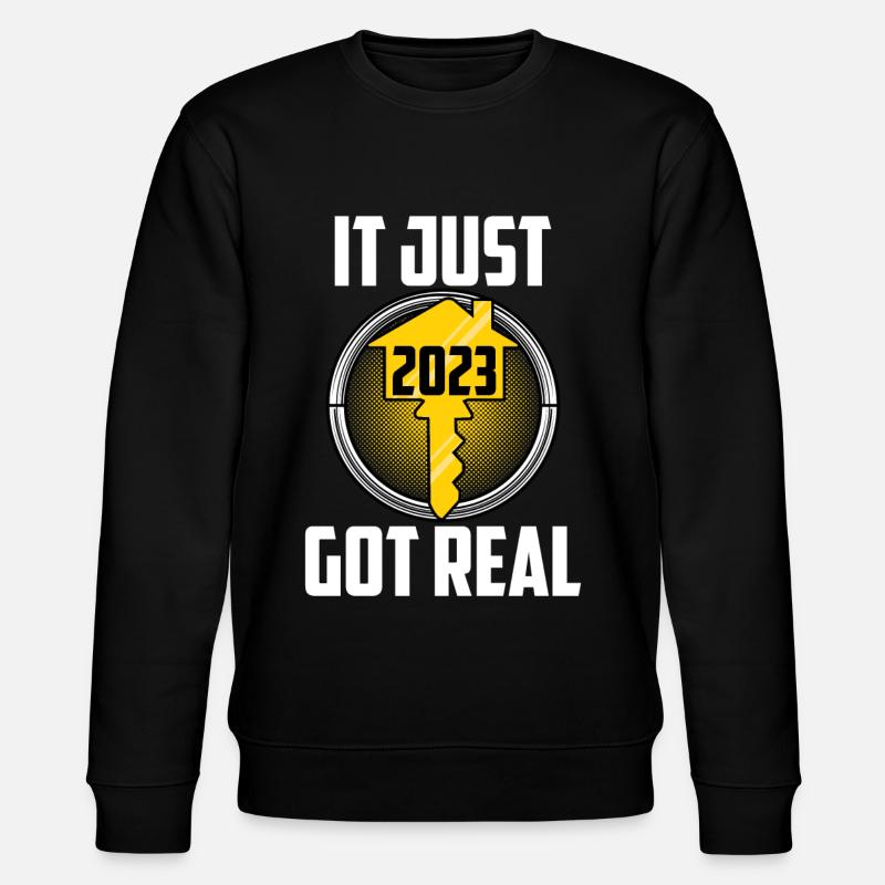 Just Got Real - Stanley/Stella CHANGER Unisex Organic Sweatshirt - black