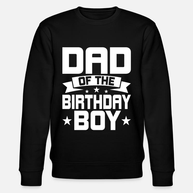 Papa du garçon d’anniversaire - Sweat bio CHANGER Stanley/Stella Unisexe - noir