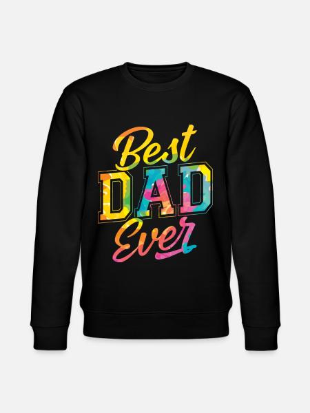 Best Dad Ever - Stanley/Stella CHANGER Unisex Organic Sweatshirt - black