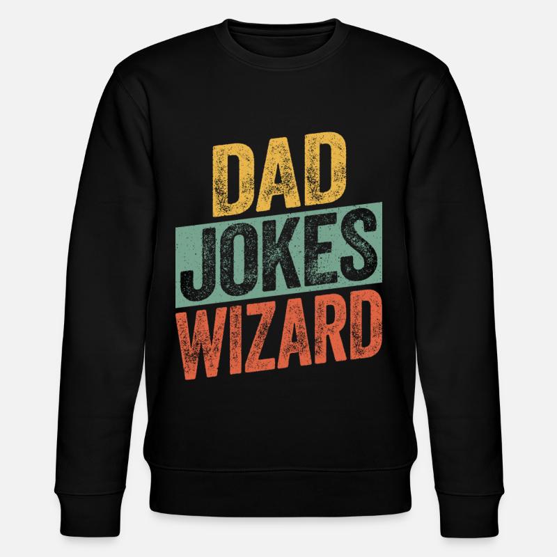 Papa Jokes Wizard - Sweat bio CHANGER Stanley/Stella Unisexe - noir