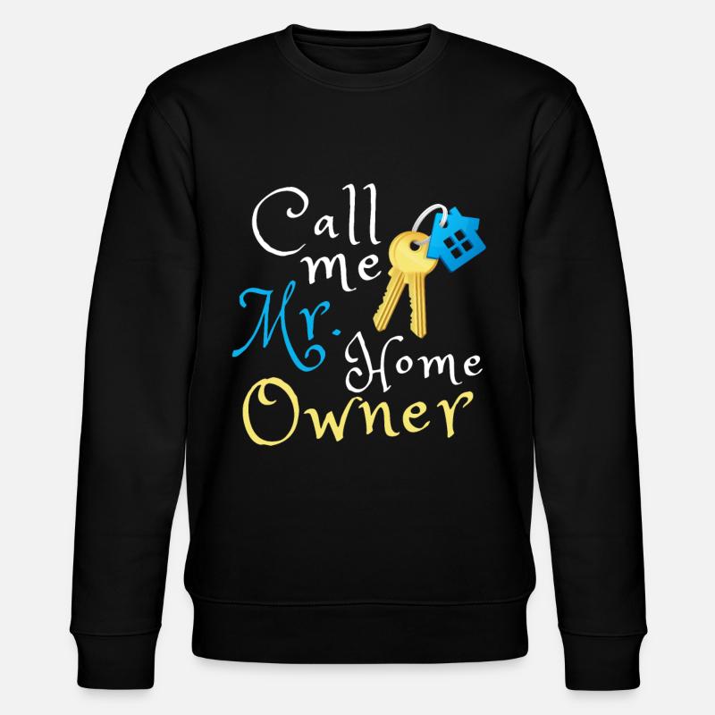 Mr. Home Owner - Stanley/Stella Unisex Bio-Sweatshirt CHANGER  - Schwarz