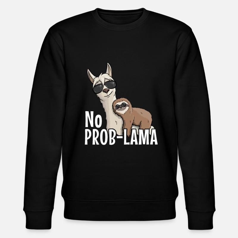 No Prob-Lama No Problem Sloth Lama Hipster - Stanley/Stella CHANGER Unisex Organic Sweatshirt - black