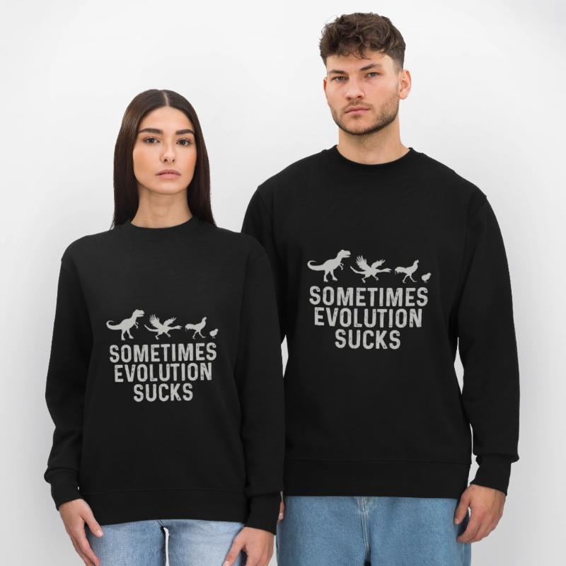 Sometimes Evolution Sucks Stanley/Stella Unisex Bio-Sweatshirt CHANGER 