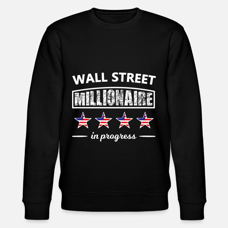 Les millionnaires de Wall Street - Sweat bio CHANGER Stanley/Stella Unisexe - noir
