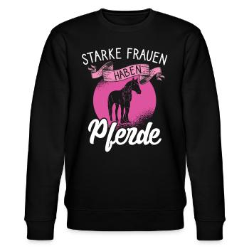 Starke Frauen haben Pferde Kunstreiten - Stanley/Stella Unisex Bio-Sweatshirt CHANGER  - Schwarz - Vorne - Nik (191cm) & Marisol (170cm)