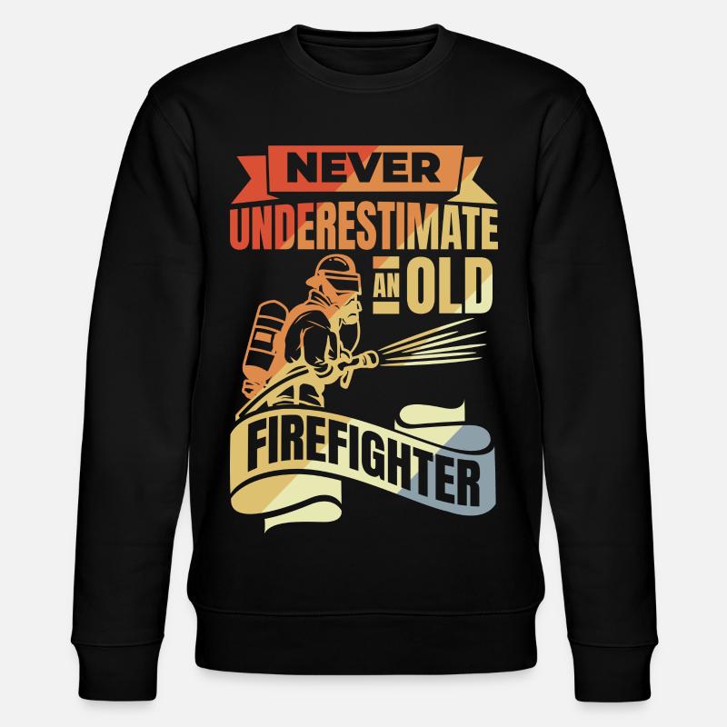 Never underestimate old firefighters - Stanley/Stella CHANGER Unisex Organic Sweatshirt - black