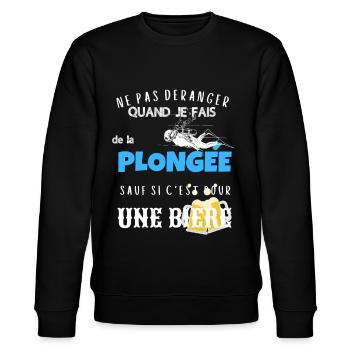 Ne pas déranger plongée sauf pour biere cadeau - Sweat bio CHANGER Stanley/Stella Unisexe - noir - Devant - Nik (191cm) & Marisol (170cm)