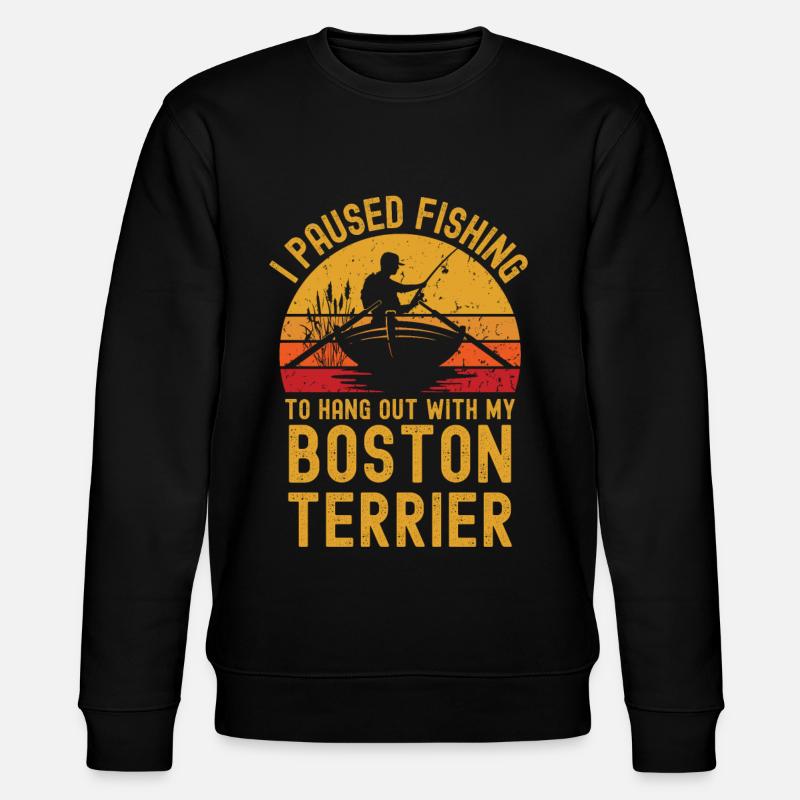Pêche, pêche et Boston Terrier - Sweat bio CHANGER Stanley/Stella Unisexe - noir