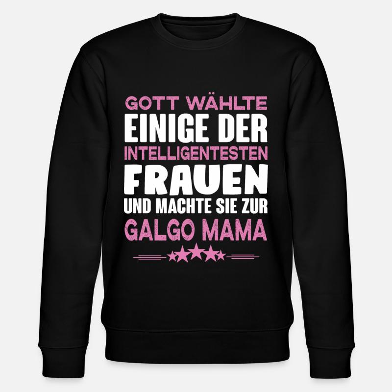 Galgo Mama - Stanley/Stella Unisex Bio-Sweatshirt CHANGER  - Schwarz