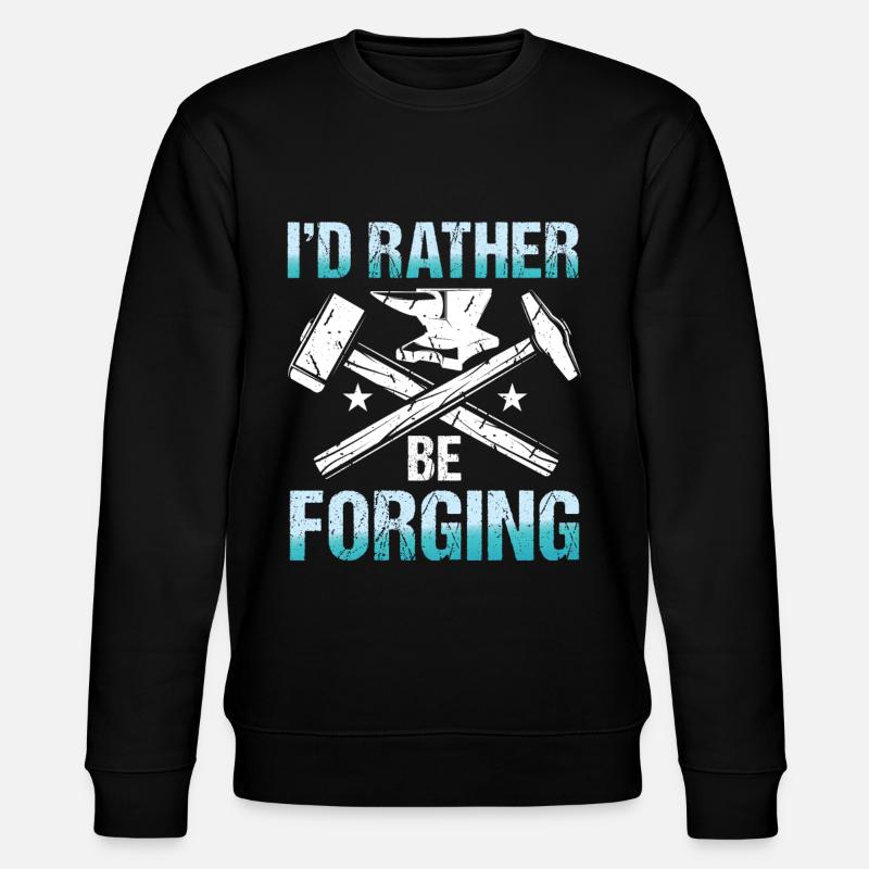 I'd Rather Be Forging - Stanley/Stella Unisex Bio-Sweatshirt CHANGER - Schwarz
