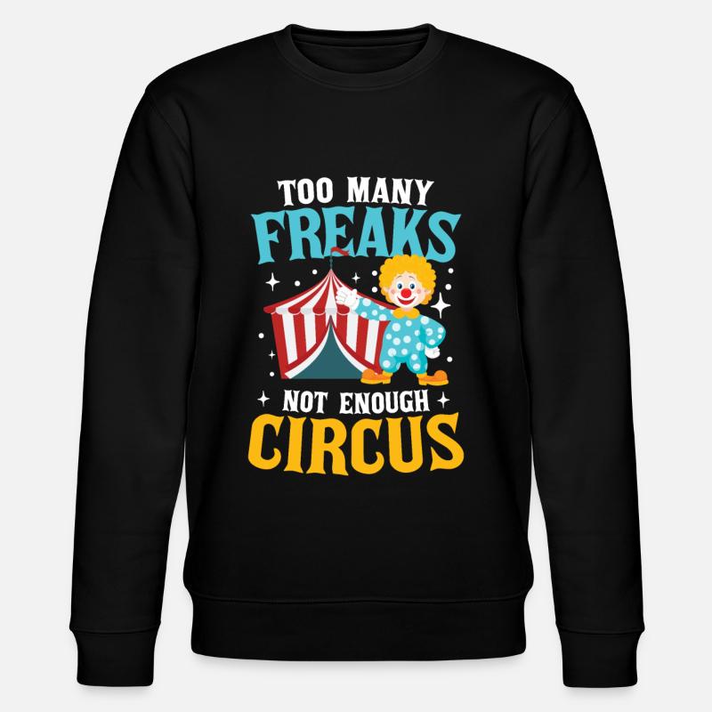 Not Enough Circus - Stanley/Stella Unisex Bio-Sweatshirt CHANGER  - Schwarz