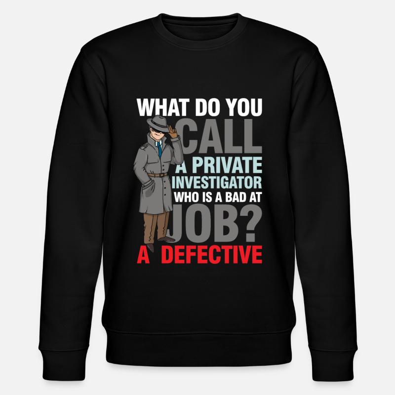 Private Investigator Defective - Stanley/Stella Unisex Bio-Sweatshirt CHANGER  - Schwarz