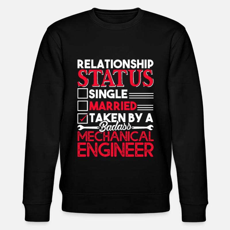 Mechanical Engineer Relationship Status - Stanley/Stella CHANGER Unisex Organic Sweatshirt - black