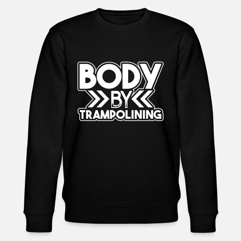 Trampolining Body By Trampolining - Stanley/Stella CHANGER Unisex Organic Sweatshirt - black