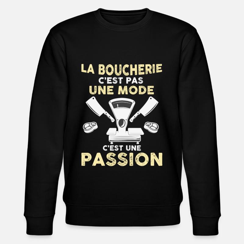 Boucherie passion cadeau boucher - Sweat bio CHANGER Stanley/Stella Unisexe - noir