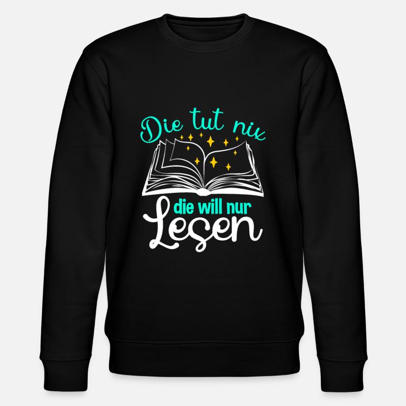 Leseratte will nur lesen - Stanley/Stella Unisex Bio-Sweatshirt CHANGER  - Schwarz