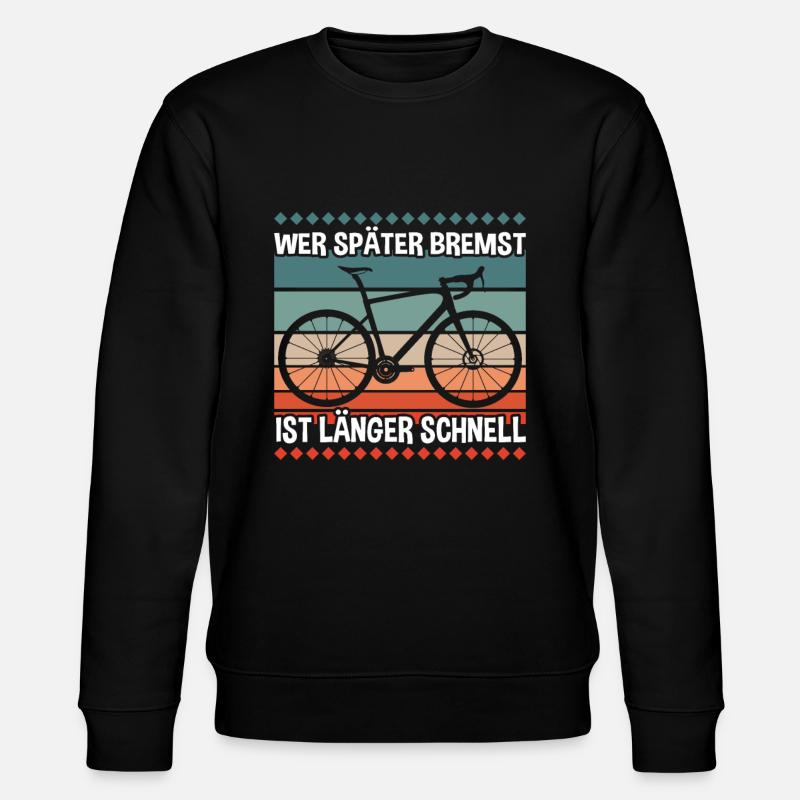 Radfahrer Wer Später Bremst - Stanley/Stella Unisex Bio-Sweatshirt CHANGER  - Schwarz