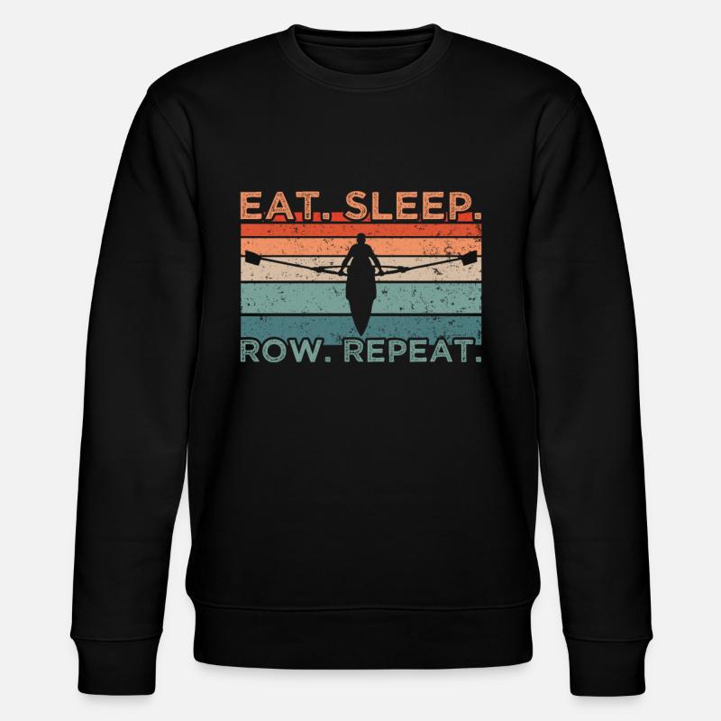 Eat Sleep Row Repeat - Stanley/Stella CHANGER Unisex Organic Sweatshirt - black
