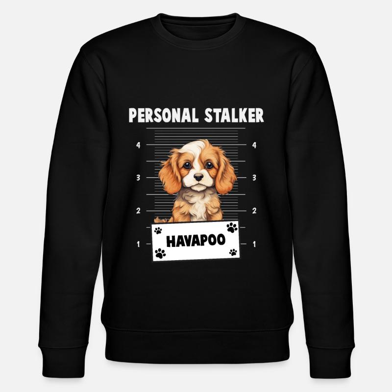 Personal Stalker Havapoo - Sweat bio CHANGER Stanley/Stella Unisexe - noir