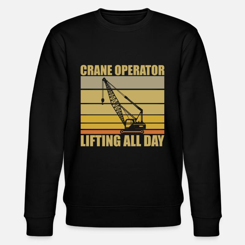 Crane Operator Saying - Stanley/Stella CHANGER Unisex Organic Sweatshirt - black