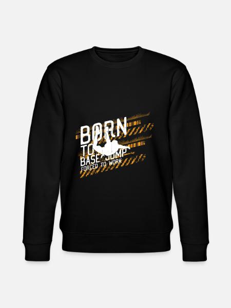 Né pour Base Jumping - Sweat bio CHANGER Stanley/Stella Unisexe - noir