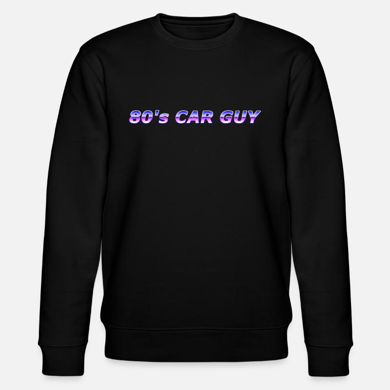 80's Car Guy - Stanley/Stella CHANGER Unisex Organic Sweatshirt - black