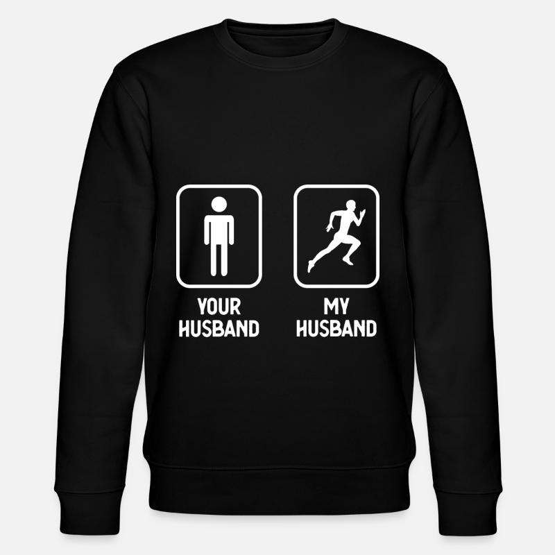 Votre mari Mon mari - courir - - Sweat bio CHANGER Stanley/Stella Unisexe - noir