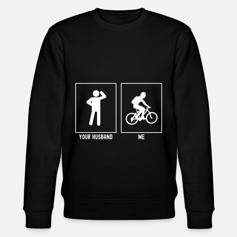 Votre mari - moi - Vélo tranquille - Sweat bio CHANGER Stanley/Stella Unisexe - noir