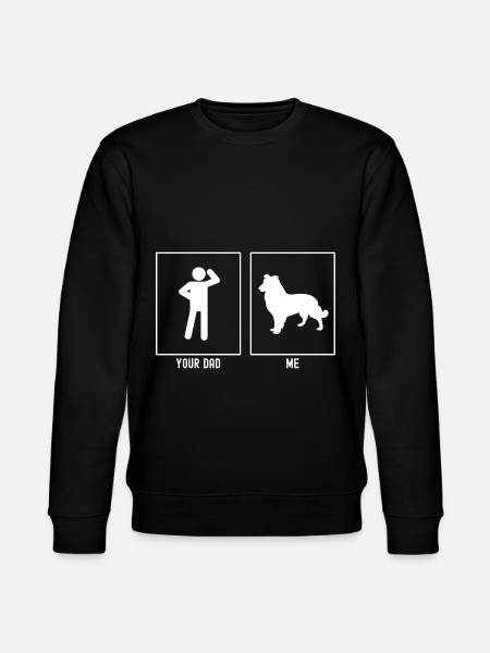 Your father - me - fat dog - Stanley/Stella CHANGER Unisex Organic Sweatshirt - black