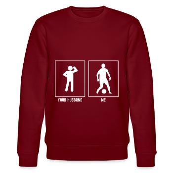 Ihr Ehemann - Ich - Fußballprofi - Stanley/Stella Unisex Bio-Sweatshirt CHANGER  - Burgunderrot - Vorne - Nik (191cm) & Marisol (170cm)