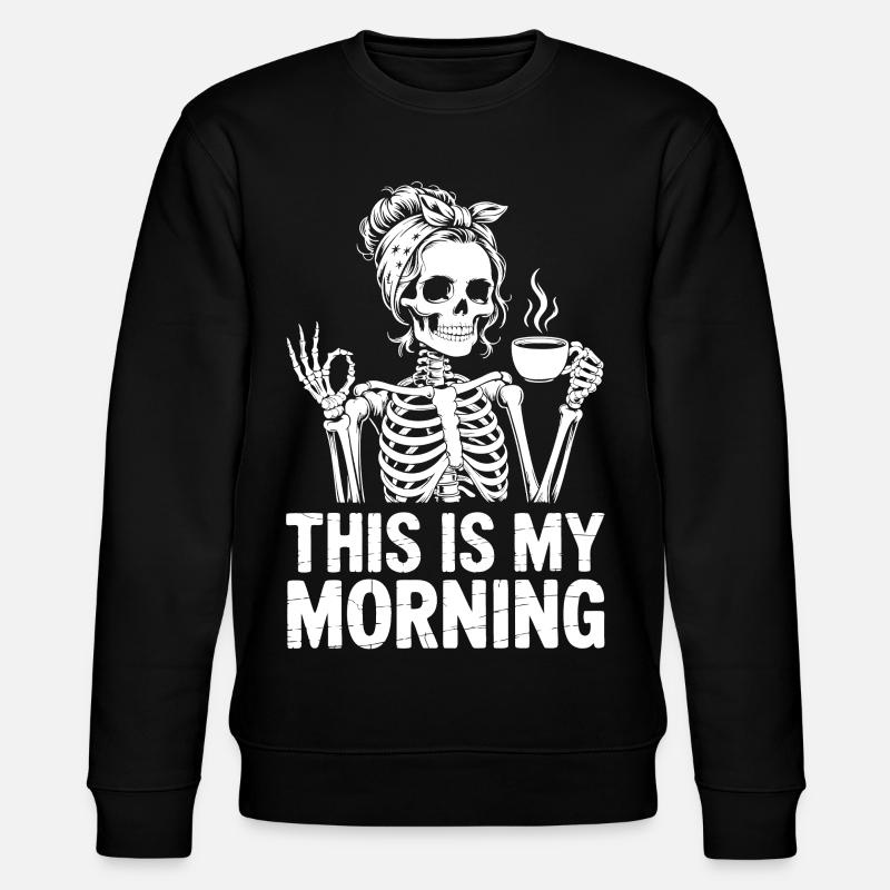 Skeleton Coffee Salutation du matin - Sweat bio CHANGER Stanley/Stella Unisexe - noir