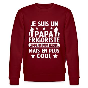 Je suis un Papa Frigoriste Comme un Papa normal - Sweat bio CHANGER Stanley/Stella Unisexe - bordeaux - Devant - Nik (191cm) & Marisol (170cm)