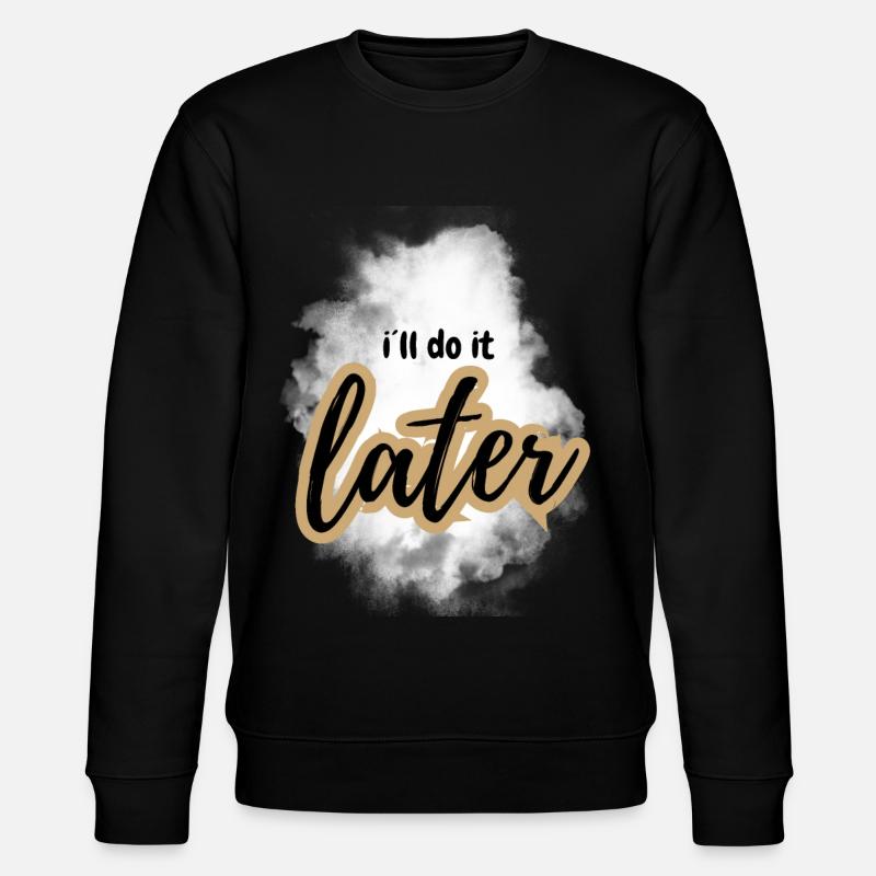 POSITIVE ATTITUDE MINDSET Motivation - Stanley/Stella CHANGER Unisex Organic Sweatshirt - black