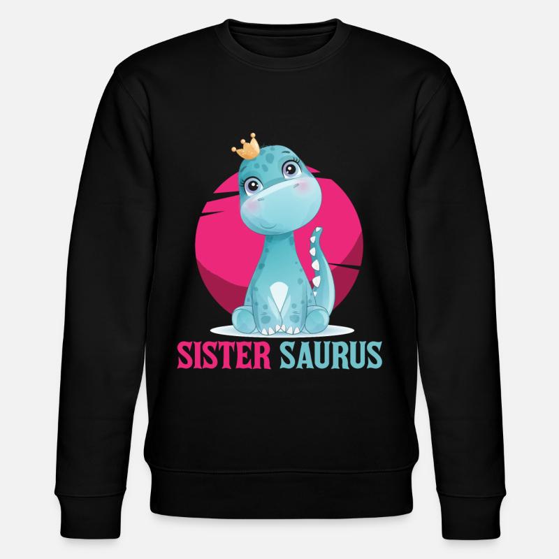 Sœur Saurus, dinosaure, Dino, soeur - Sweat bio CHANGER Stanley/Stella Unisexe - noir