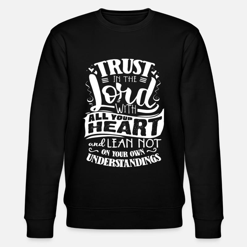 Verse biblique, Dieu chrétien, prière - Sweat bio CHANGER Stanley/Stella Unisexe - noir