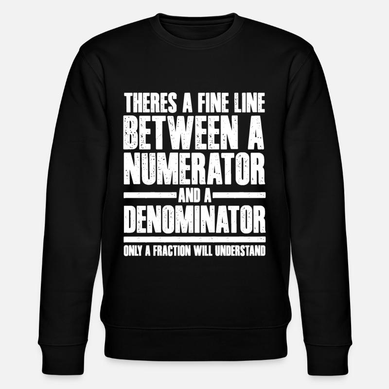 Mathematicians, Mathematics, Mathematics - Stanley/Stella CHANGER Unisex Organic Sweatshirt - black