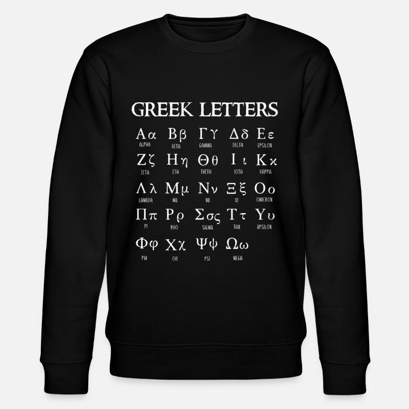 Lettres grecques, alphabet grec - Sweat bio CHANGER Stanley/Stella Unisexe - noir